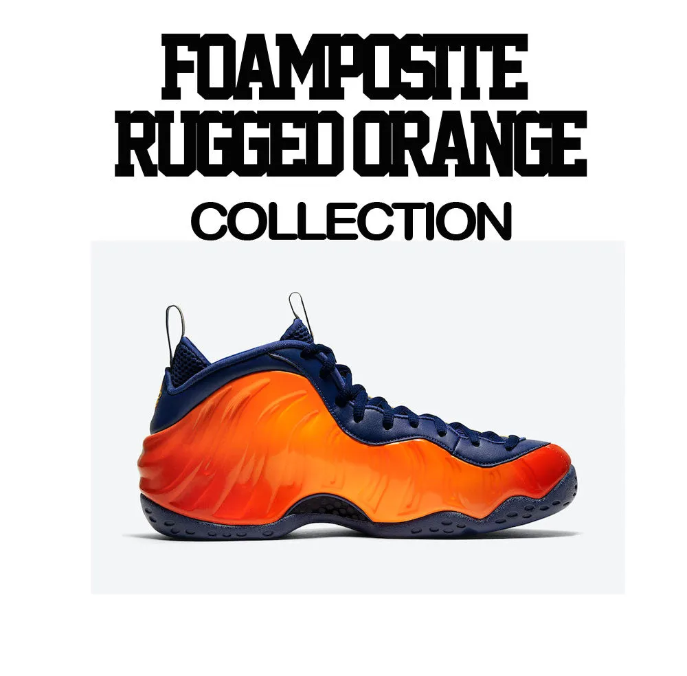 Foamposite Rugged Orange Chillen  Shirt